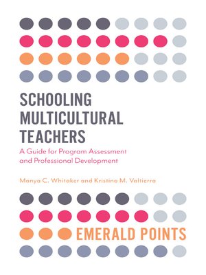 cover image of Schooling Multicultural Teachers